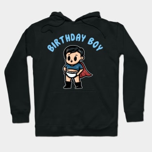 Birthday Boy | Superhero Boy is about to save the day Hoodie